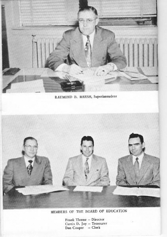 Raymond B. Marsh, Superintendent

Frank Thorne - Director
Curtis D. Joy - Treasurer 
Don Cooper - Clerk
     